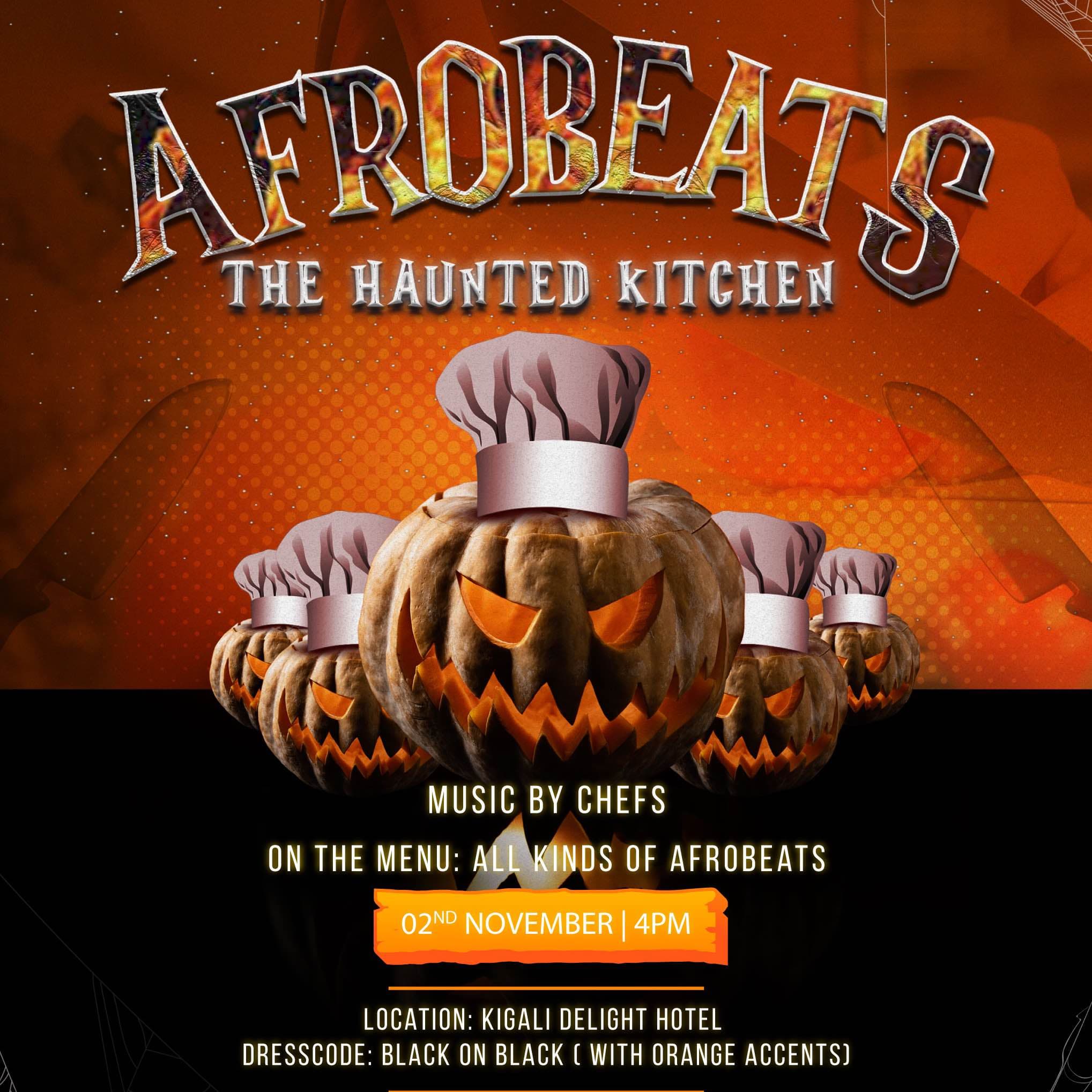 AFROBEATS HAUNTED KITCHEN 